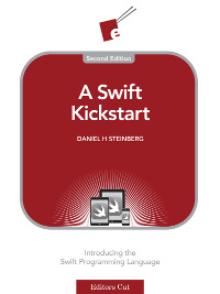 A Swift Kickstart, 2nd Edition