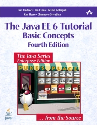 The Java EE 6 Tutorial, 4th Edition