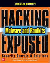 Hacking Exposed Malware & Rootkits, 2nd Edition