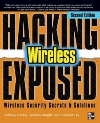 Hacking Exposed Wireless, 2nd Edition