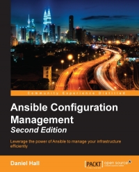 Ansible Configuration Management, 2nd Edition
