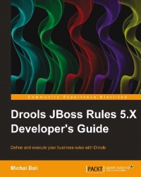 Drools JBoss Rules 5.X Developer