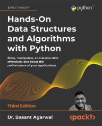 Hands-On Data Structures and Algorithms with Python, 3rd Edition