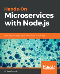 Hands-On Microservices with Node.js