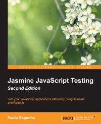 Jasmine JavaScript Testing, 2nd Edition