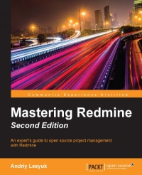 Mastering Redmine, 2nd Edition