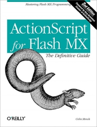 ActionScript for Flash MX: The Definitive Guide, 2nd Edition