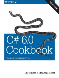 C# 6.0 Cookbook, 4th Edition
