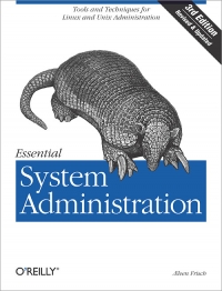 Essential System Administration, 3rd Edition