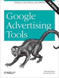 Google Advertising Tools, 2nd Edition