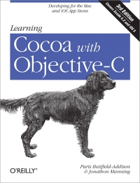 Learning Cocoa with Objective-C, 3rd Edition