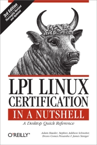 LPI Linux Certification in a Nutshell, 3rd Edition