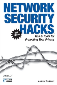 Network Security Hacks, 2nd Edition