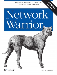 Network Warrior, 2nd Edition