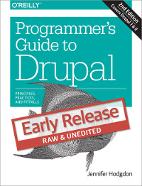 Programmer's Guide to Drupal, 2nd Edition