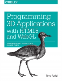 Programming 3D Applications with HTML5 and WebGL