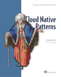 Cloud Native Patterns