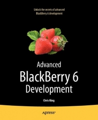 Advanced BlackBerry 6 Development, 2nd Edition