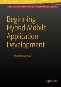 Beginning Hybrid Mobile Application Development