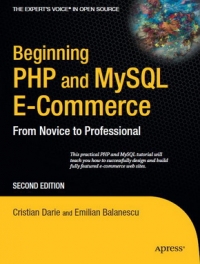 Beginning PHP and MySQL E-Commerce, 2nd Edition