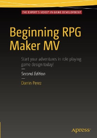 Beginning RPG Maker MV, 2nd Edition