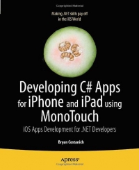 Developing C# Apps for iPhone and iPad using MonoTouch