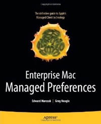 Enterprise Mac Managed Preferences
