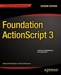 Foundation ActionScript 3, 2nd Edition
