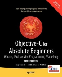 Objective-C for Absolute Beginners, 2nd Edition