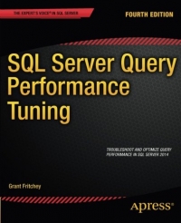 SQL Server Query Performance Tuning, 4th Edition