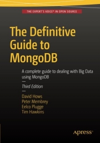 The Definitive Guide to MongoDB, 3rd Edition