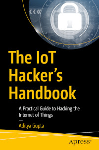 The IoT Hacker