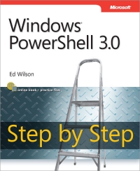 Windows PowerShell 3.0 Step by Step
