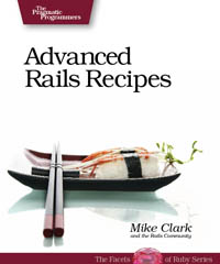 Advanced Rails Recipes