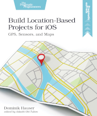 Build Location-Based Projects for iOS