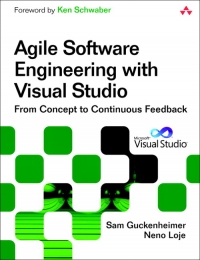 Agile Software Engineering with Visual Studio, 2nd Edition