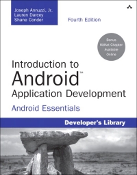 Introduction to Android Application Development, 4th Edition