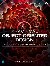 Practical Object-Oriented Design, 2nd Edition