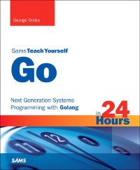 Sams Teach Yourself Go in 24 Hours