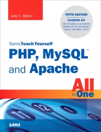 Sams Teach Yourself PHP, MySQL and Apache All in One, 5th Edition