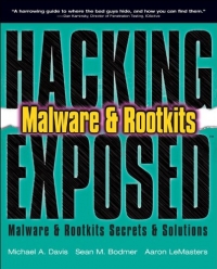 Hacking Exposed Malware and Rootkits