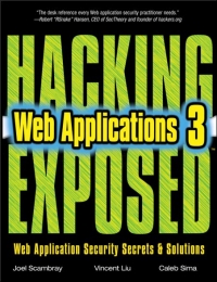 Hacking Exposed Web Applications, 3rd Edition