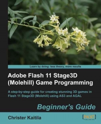 Adobe Flash 11 Stage3D Game Programming