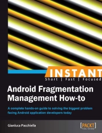Android Fragmentation Management How-to