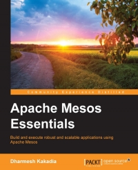 Apache Mesos Essentials