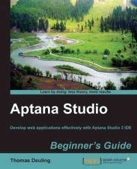 Aptana Studio Beginner's Guide