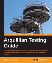 Arquillian Testing Guide