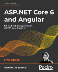 ASP.NET Core 6 and Angular, 5th Edition