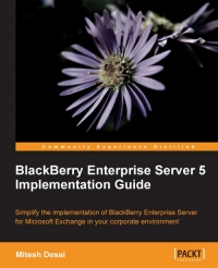 BlackBerry Enterprise Server 5 Implementation Guide