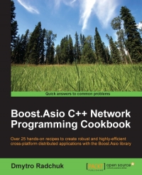 Boost.Asio C++ Network Programming Cookbook